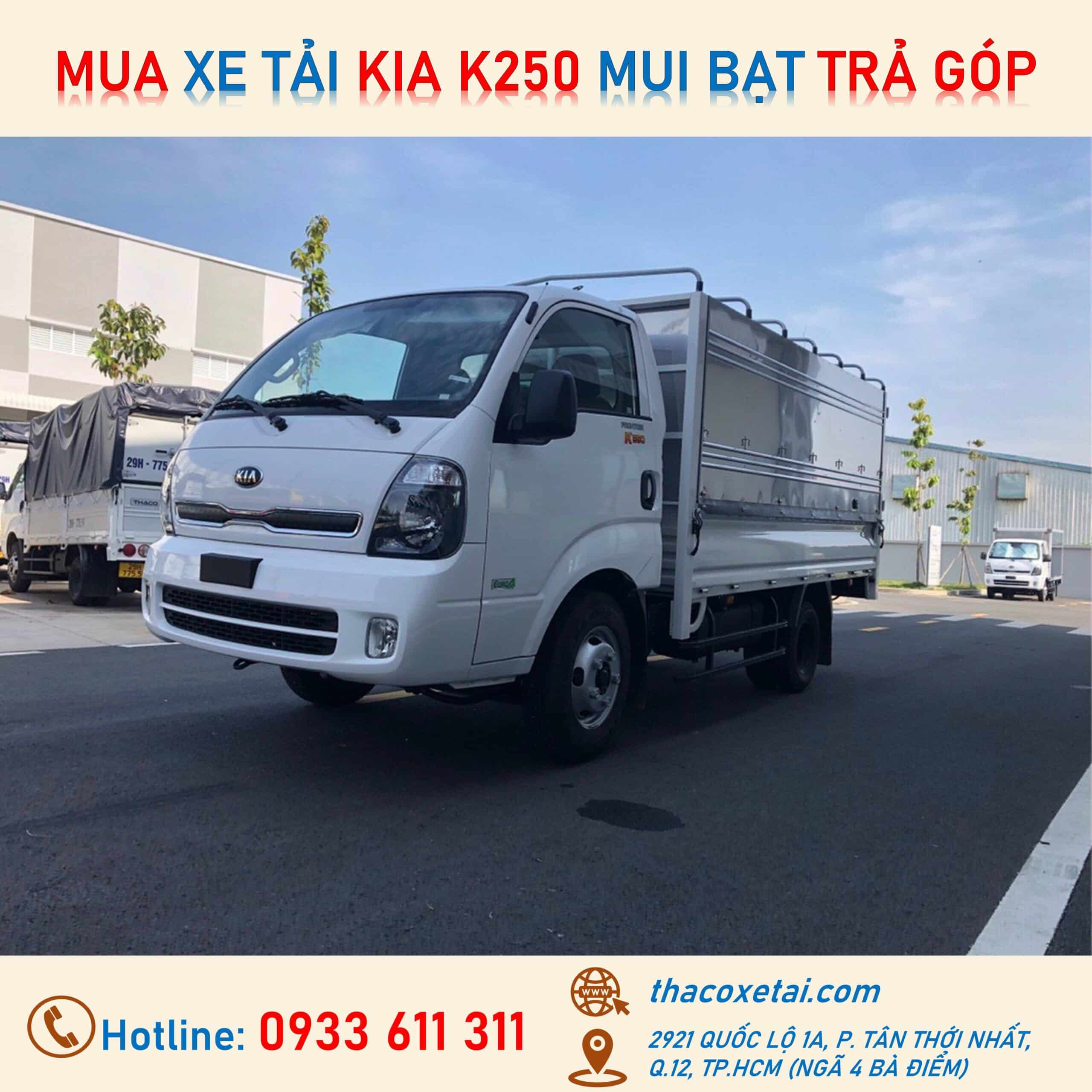 mua-xe-tai-kia-2t4-k250-mui-bat-tra-gop